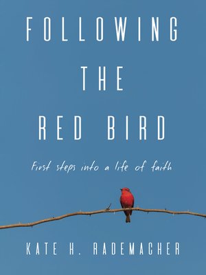 cover image of Following the Red Bird